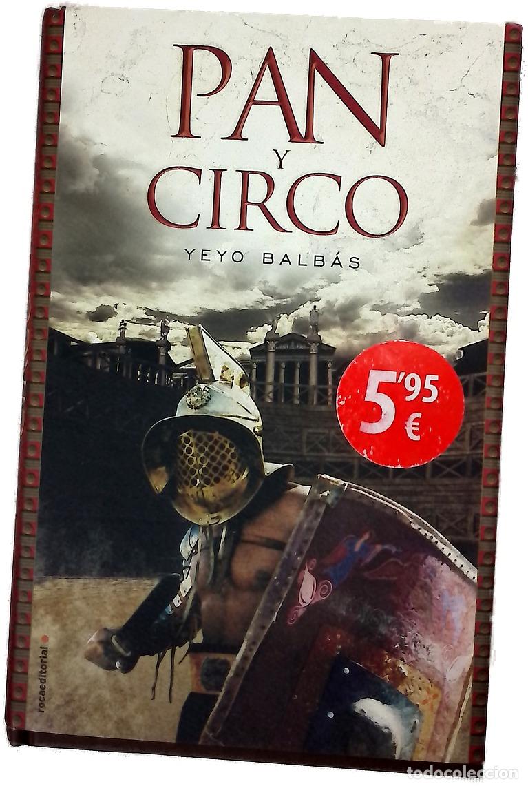 Livros em segunda m&atilde;o: Pan y circo - Balb&aacute;s, Yeyo