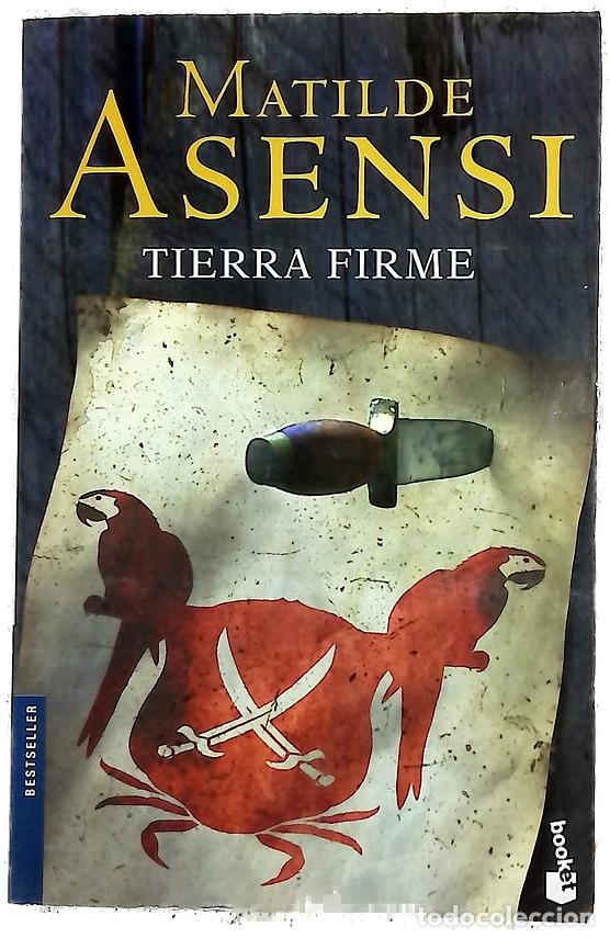 Libros: Tierra firme - Asensi, Matilde