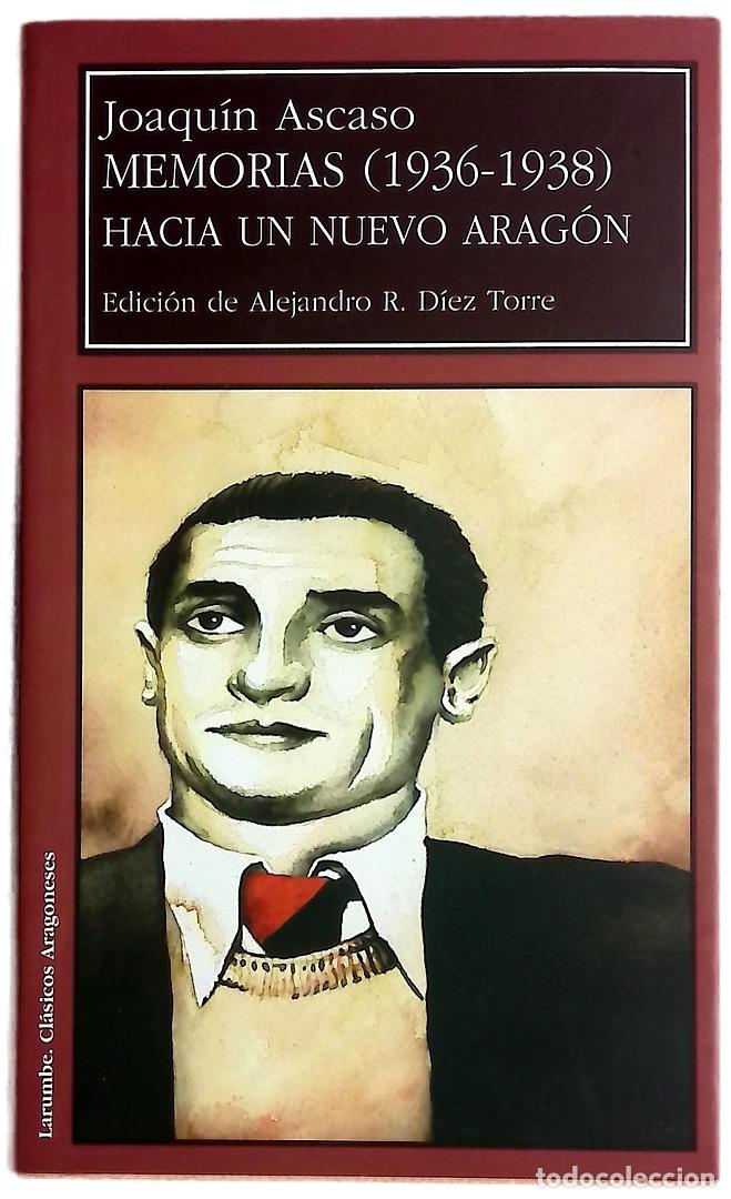 Libros: Memorias (1936-1938) hacia un nuevo Arag&oacute;n