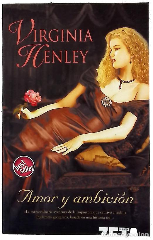 Livros em segunda m&atilde;o: Amor y ambici&oacute;n - Henley, Virginia