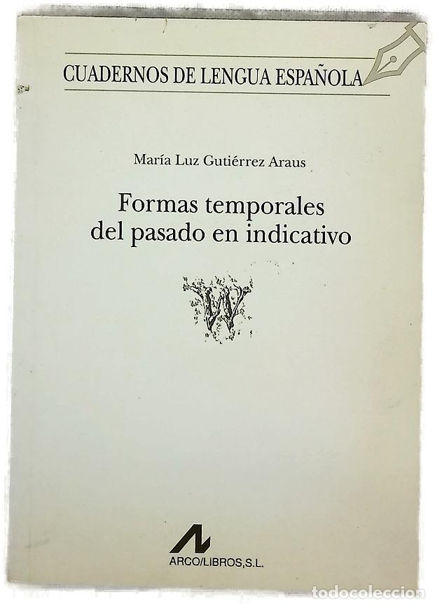 Livres: Formas temporales del pasado en indicativo
