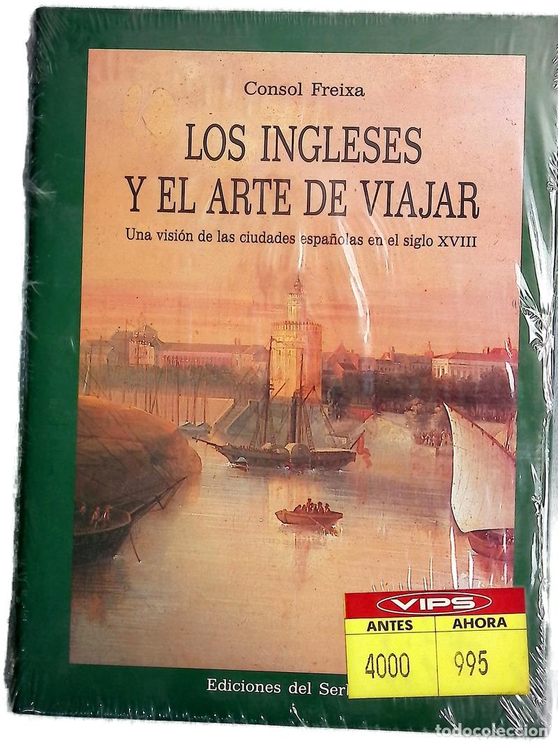 Livres: Los ingleses y el arte de viajar una visi&oacute;n de las ciudades espa&ntilde;olas en el siglo XVIII