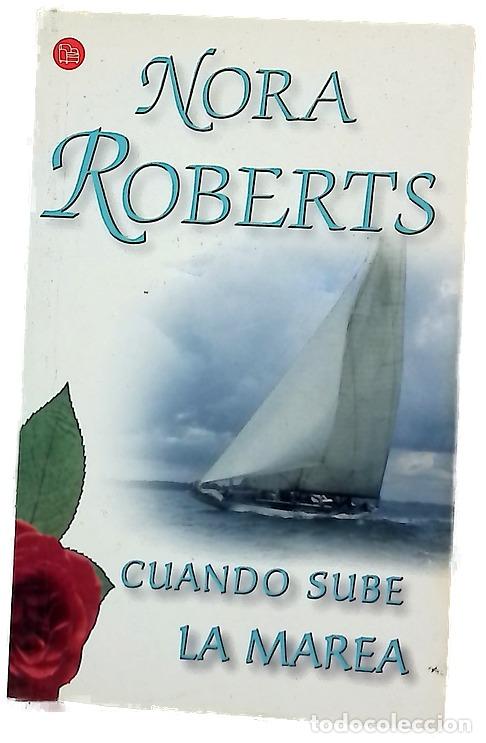 B&uuml;cher: Cuando sube la marea - Roberts, Nora