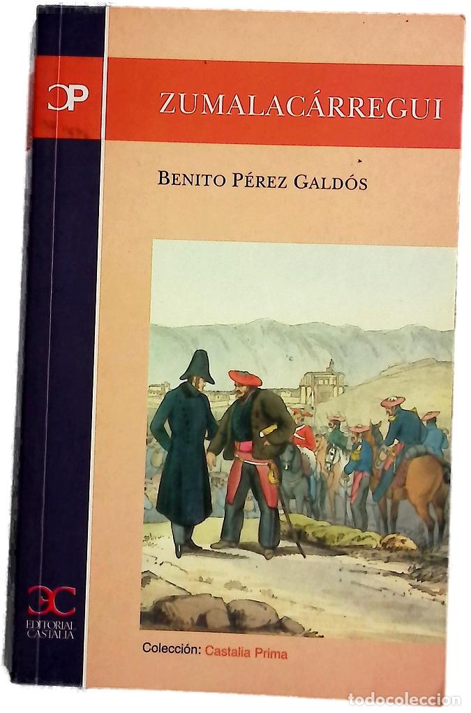 B&uuml;cher: Zumalac&aacute;rregui - P&eacute;rez Gald&oacute;s, Benita