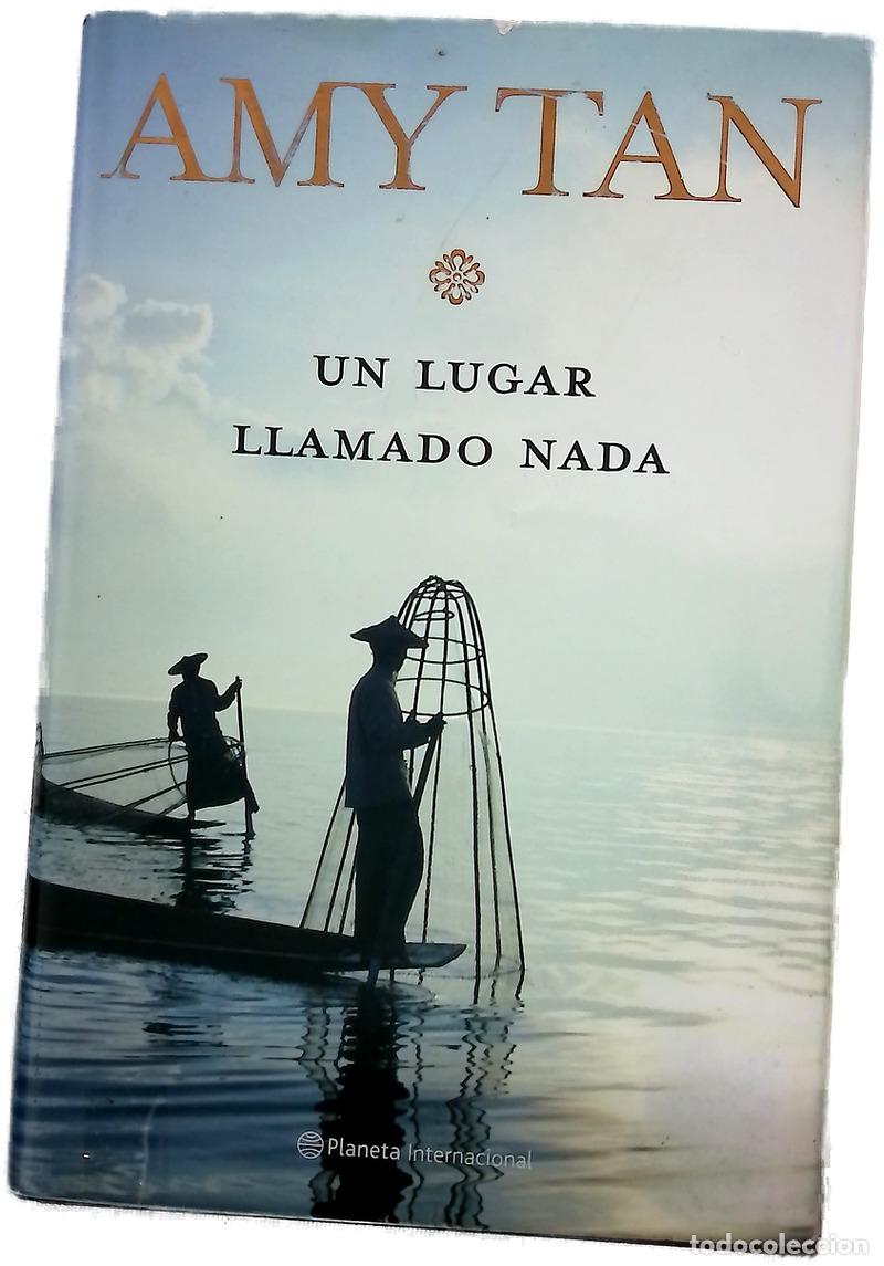 B&uuml;cher: Un lugar llamado nada - Tan, Amy
