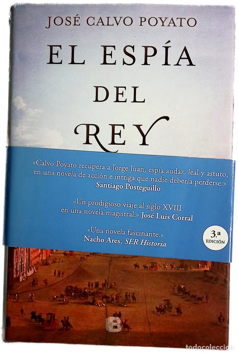 B&uuml;cher: El esp&iacute;a del rey - Calvo Poyato, Jos&eacute;