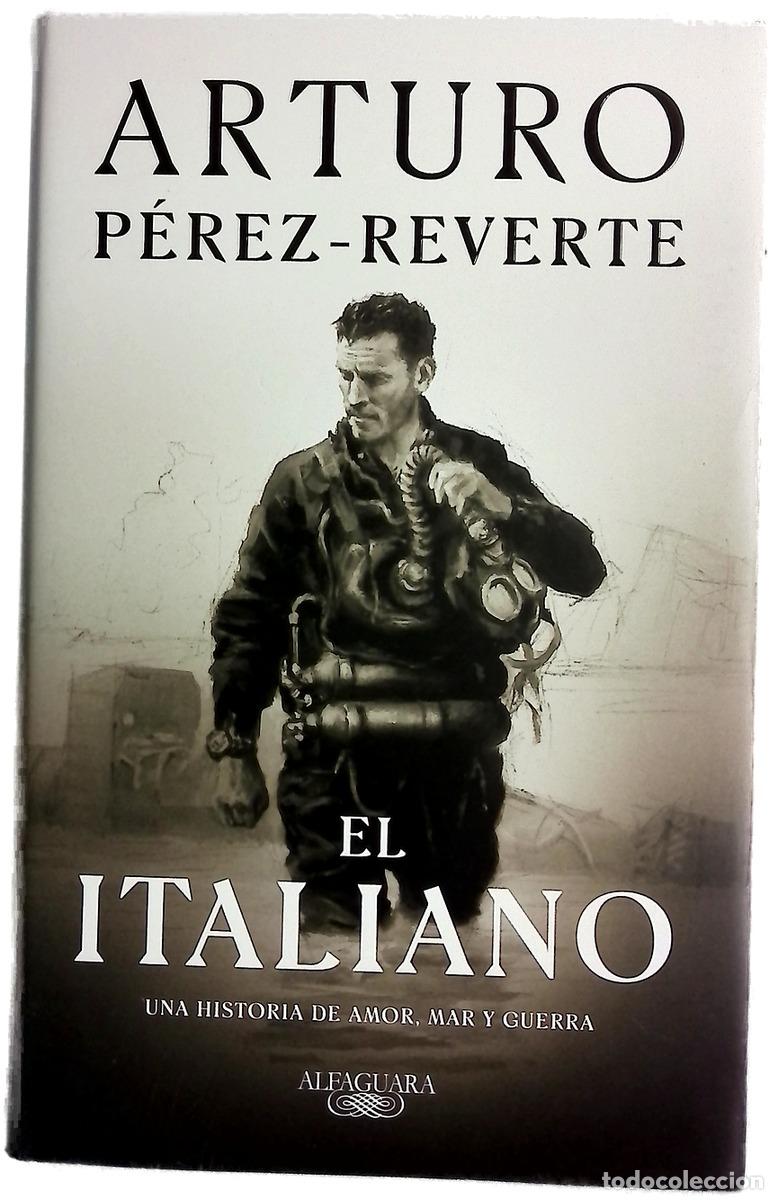 B&uuml;cher: El italiano - P&eacute;rez-Reverte, Arturo