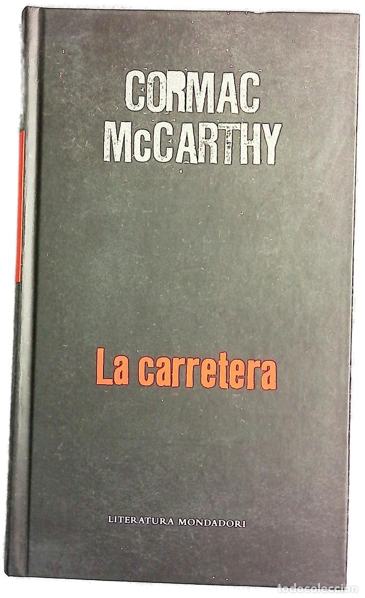 B&uuml;cher: La carretera - McCarthy, Cormac