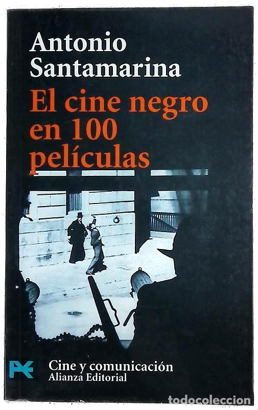 Libros: El cine negro en 100 pel&iacute;culas