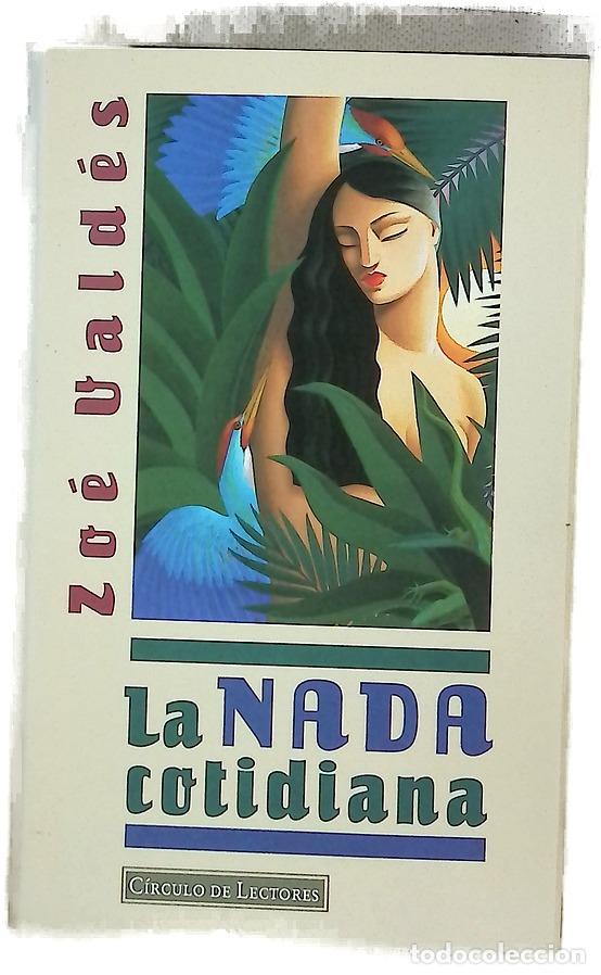 books: La nada cotidiana - Vald&eacute;s, Zo&eacute;
