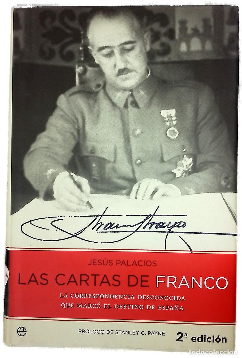 books: Las cartas de Franco la correspondencia desconocida que marc&oacute; el destino de Espa&ntilde;a