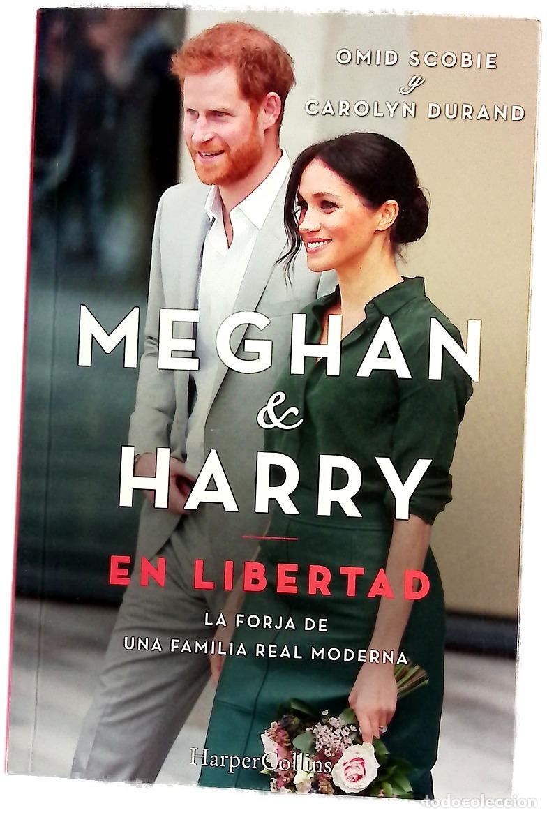 books: Meghan & Harry en libertad : la forja de una familia real moderna