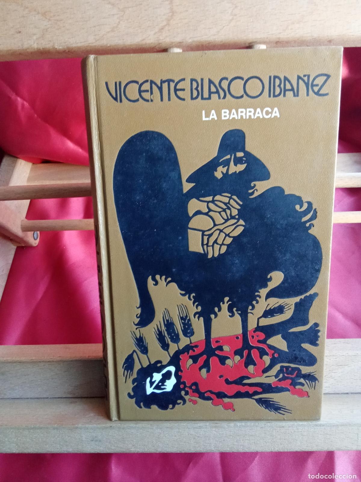 books: La Barraca. Vicente Blasco Iba&ntilde;ez L.31642-1367