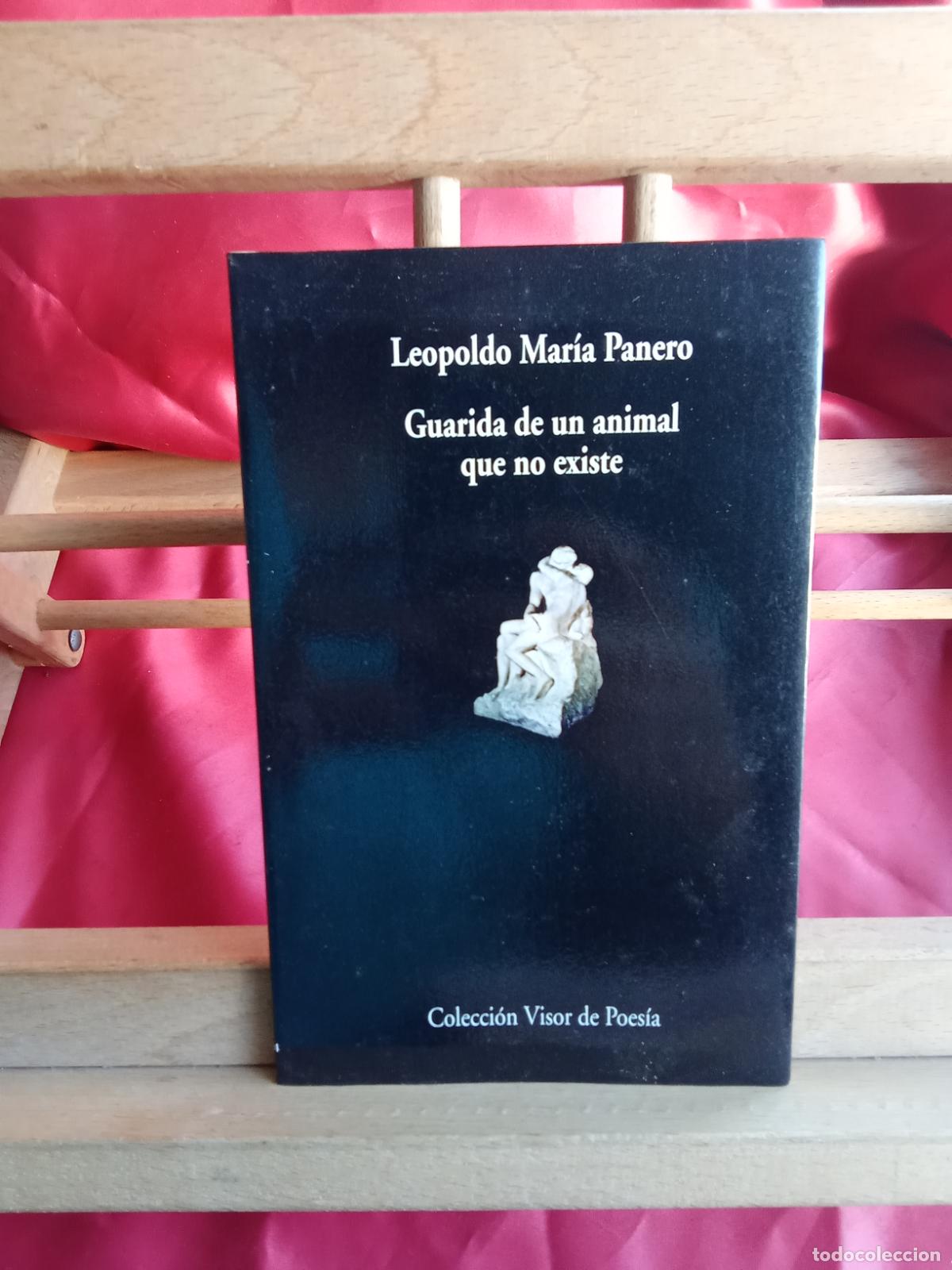 Libros: Guarida de un animel que no existe. Leopoldo Mar&iacute;a Panero L.31642-1369