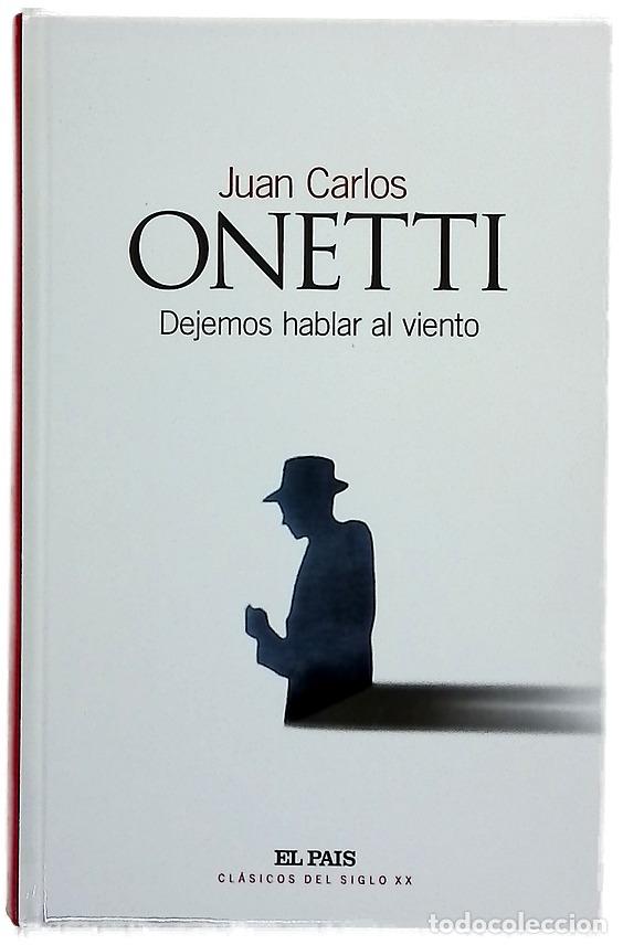 Livros em segunda m&atilde;o: Dejemos hablar al viento - Onetti, Juan Carlos