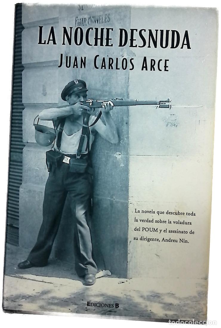 Libros: La noche desnuda - Arce, Juan Carlos