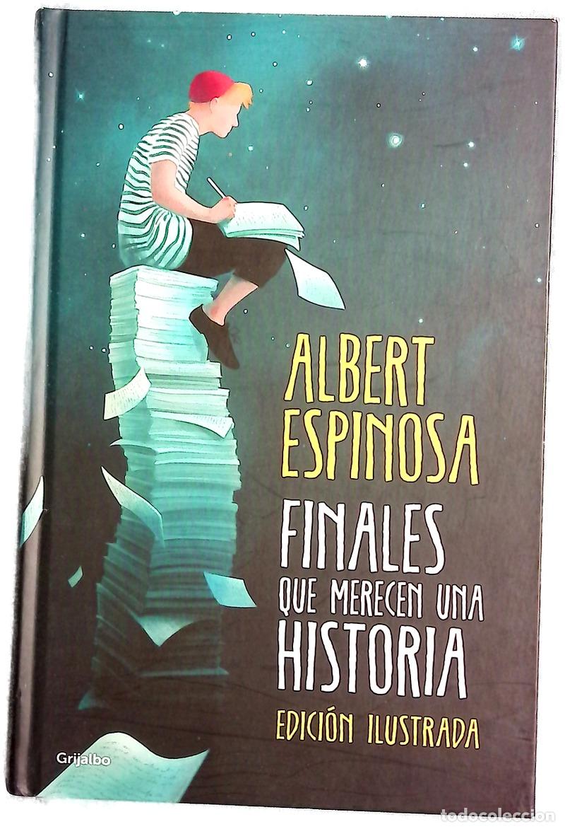 books: Finales que merecen una historia : lo que perdimos en el fuego renacer&aacute; en las cenizas