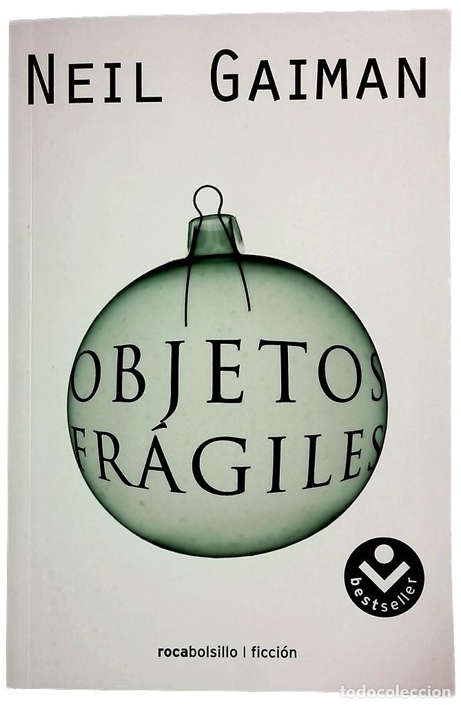 Libros: Objetos fr&aacute;giles - Gaiman, Neil