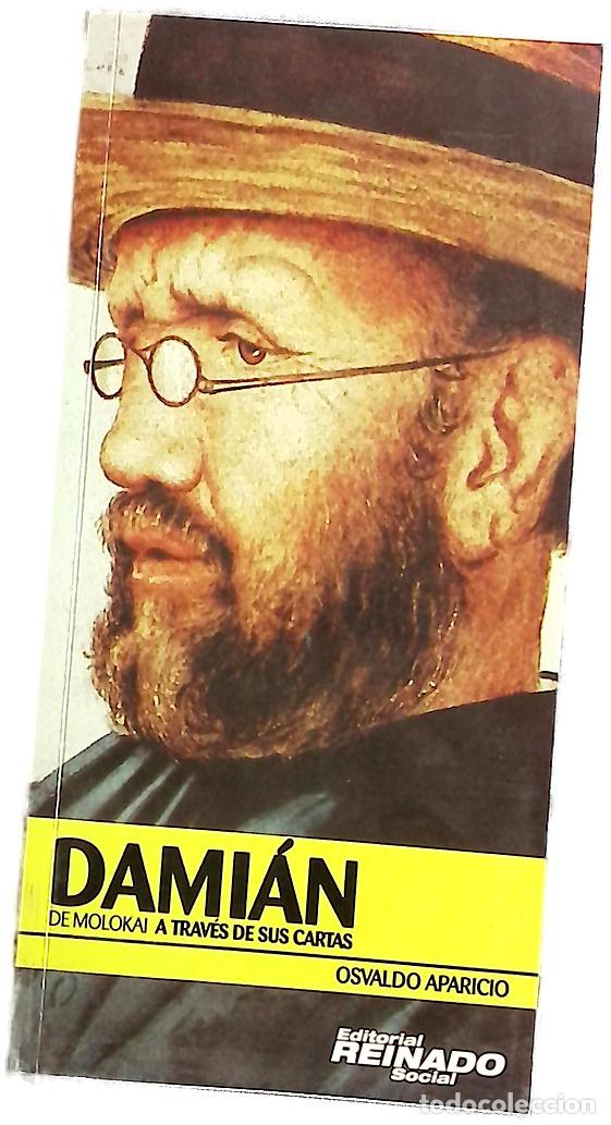 Libros: Dami&aacute;n de Molokai a trav&eacute;s de sus cartas