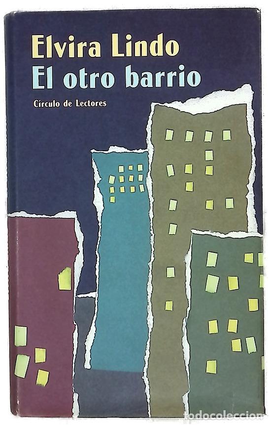 Libros: El otro barrio - Lindo, Elvira