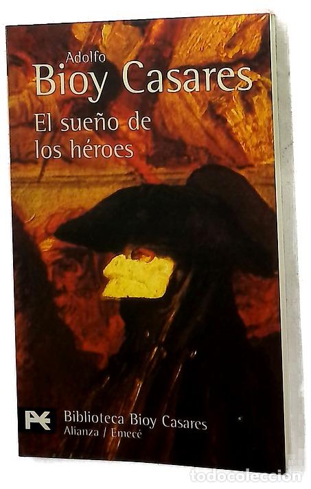 Libros: El sue&ntilde;o de los h&eacute;roes - Bioy Casares, Adolfo