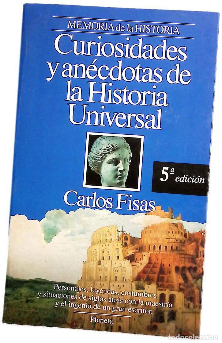 Libros: Curiosidades y an&eacute;cdotas de la historia universal edad antigua