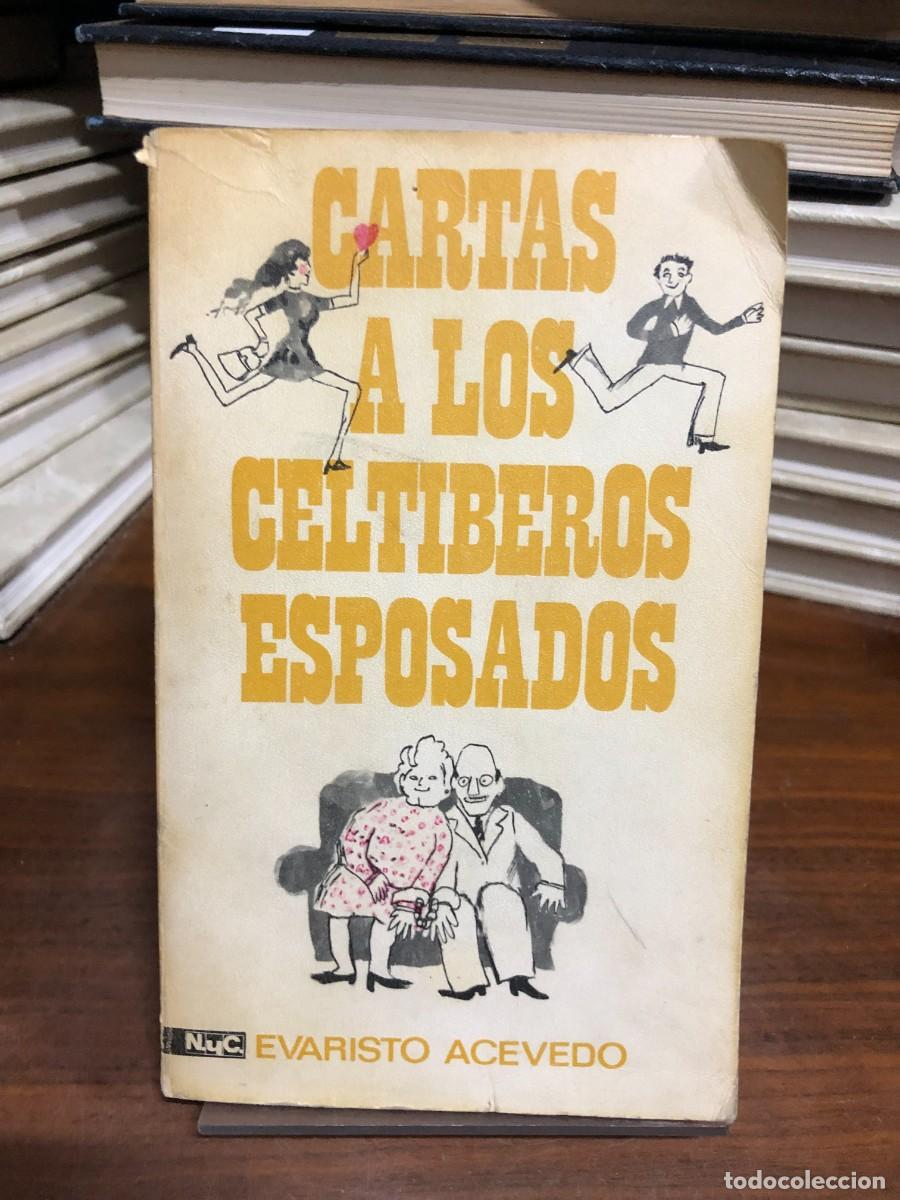 B&uuml;cher: Cartas a los celt&iacute;beros esposados Evaristo Acevedo