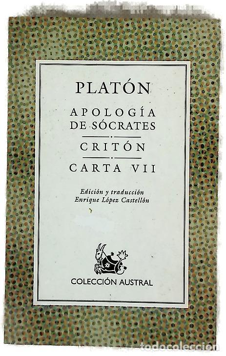 Livres: Apolog&iacute;a de S&oacute;crates Crit&oacute;n ; Carta IV