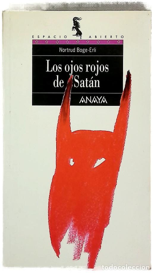 Livres: Los ojos rojos de Sat&aacute;n - Boge-Erli, Nortrud