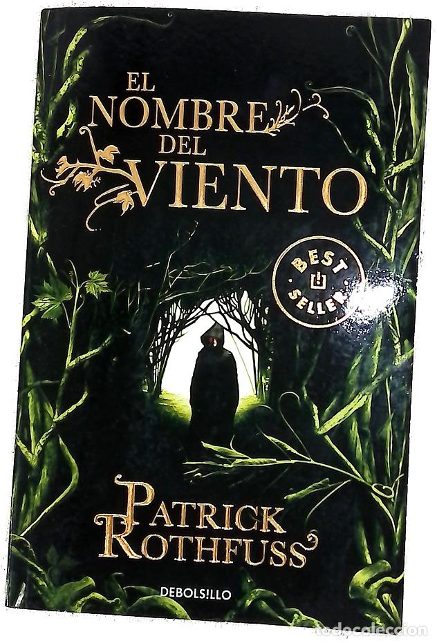 Livres: El nombre del viento - Rothfuss, Patrick; Rovira Ortega, Gemma