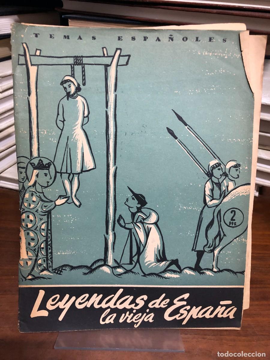 Livres: Leyendas de la vieja Espa&ntilde;a Publicaciones Espa&ntilde;olas (Temas Espa&ntilde;oles n&ordm; 115)