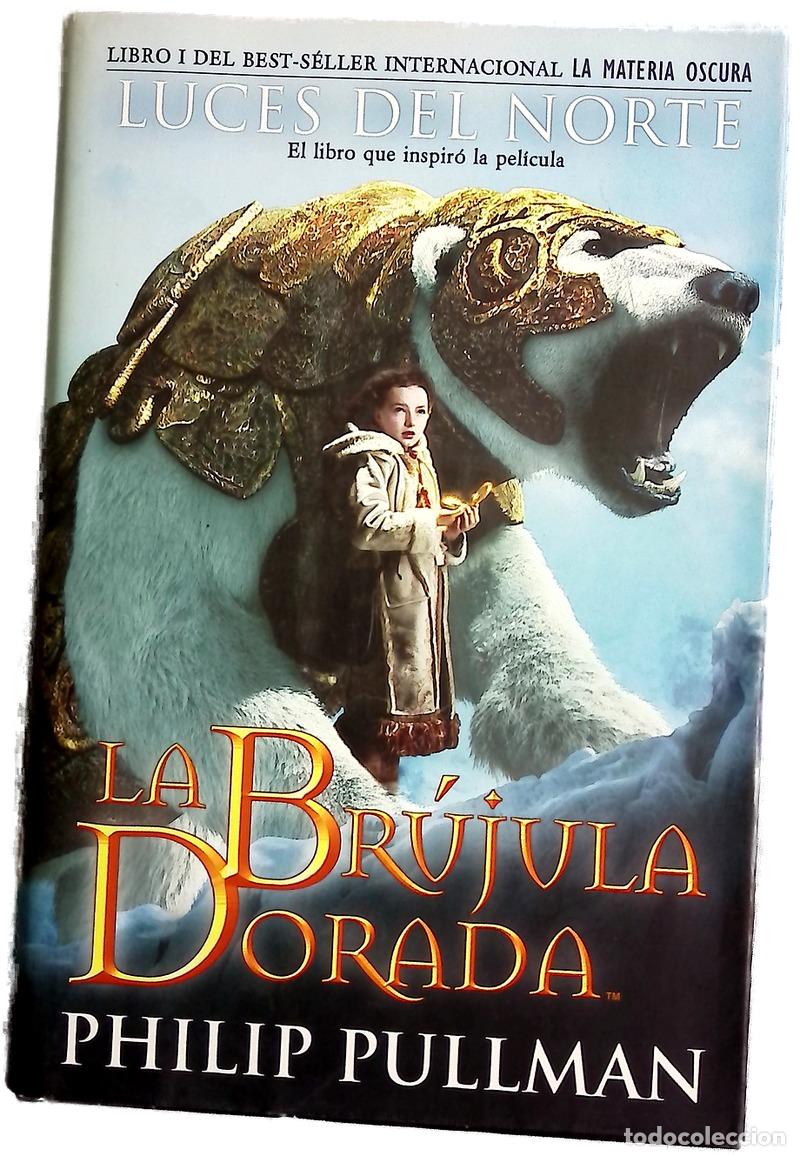B&uuml;cher: Luces del norte la br&uacute;jula dorada