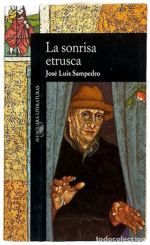 B&uuml;cher: La sonrisa etrusca - Sampedro, Jos&eacute; Luis