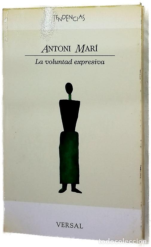 B&uuml;cher: La voluntad expresiva ensayos para una po&eacute;tica