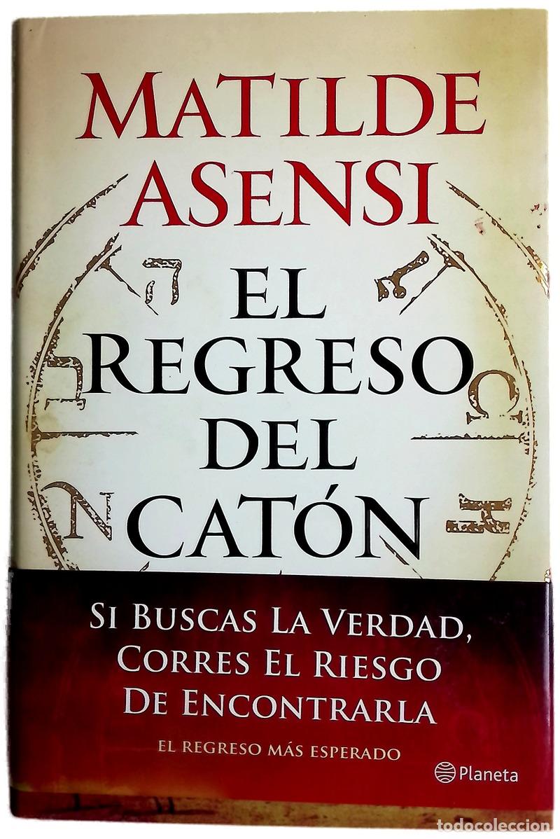 B&uuml;cher: El regreso del Cat&oacute;n - Asensi, Matilde