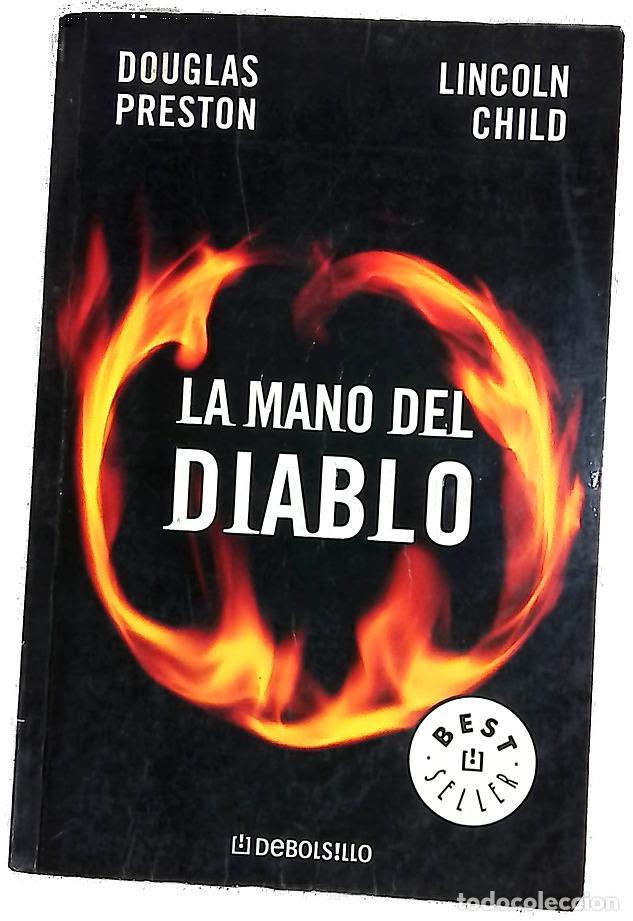 B&uuml;cher: La mano del diablo - Preston, Douglas J; Child, Lincoln