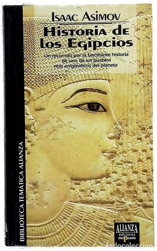 B&uuml;cher: Historia de los egipcios - Asimov, Isaac