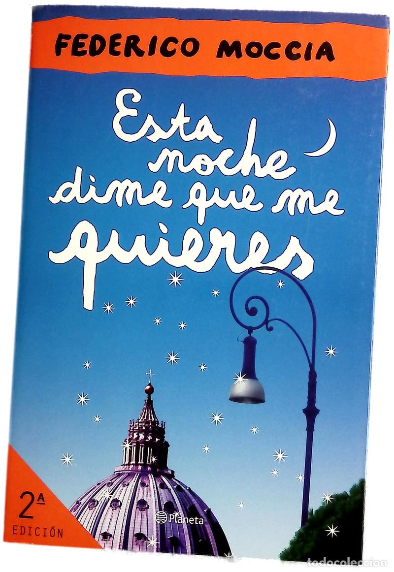 B&uuml;cher: Esta noche dime que me quieres