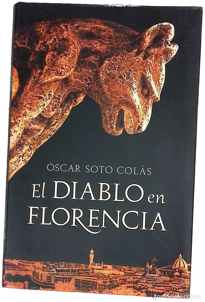 B&uuml;cher: El diablo en Florencia - Soto Col&aacute;s, &Oacute;scar