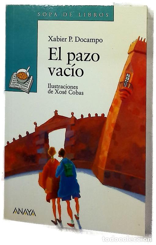 Libros: El pazo vac&iacute;o - Docampo, Xabier P