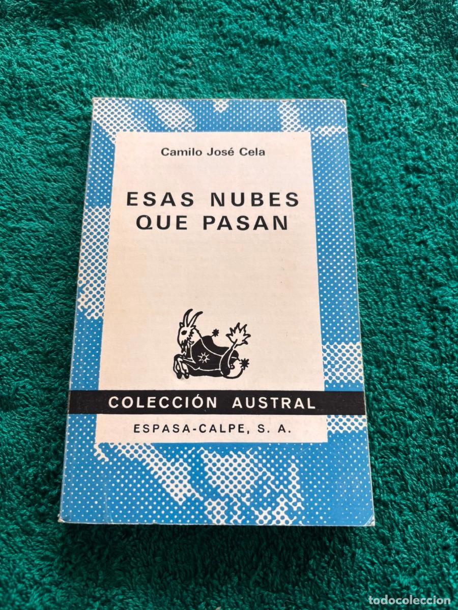 Libros: Esas nubes que pasan - Camilo Jos&eacute; Cela