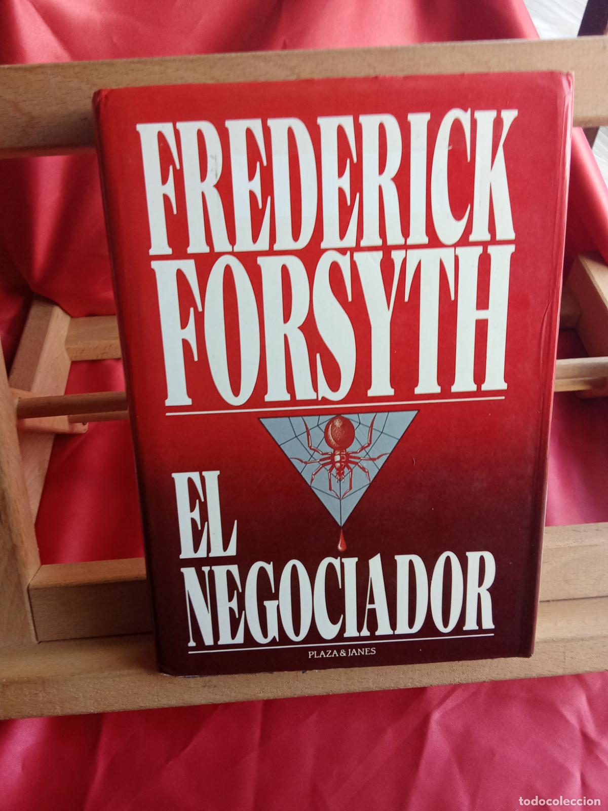 Libros: El negociador. Frederick Forsyth L.31642-1390