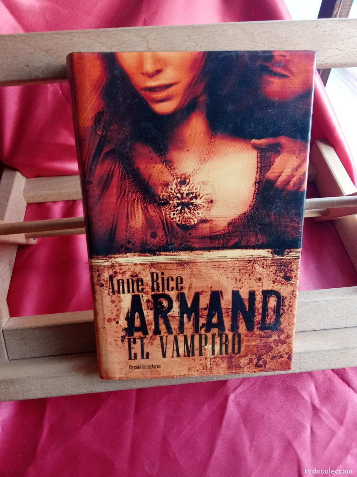 Libros: Armando el vampiro. Anne Rice L.31642-1391