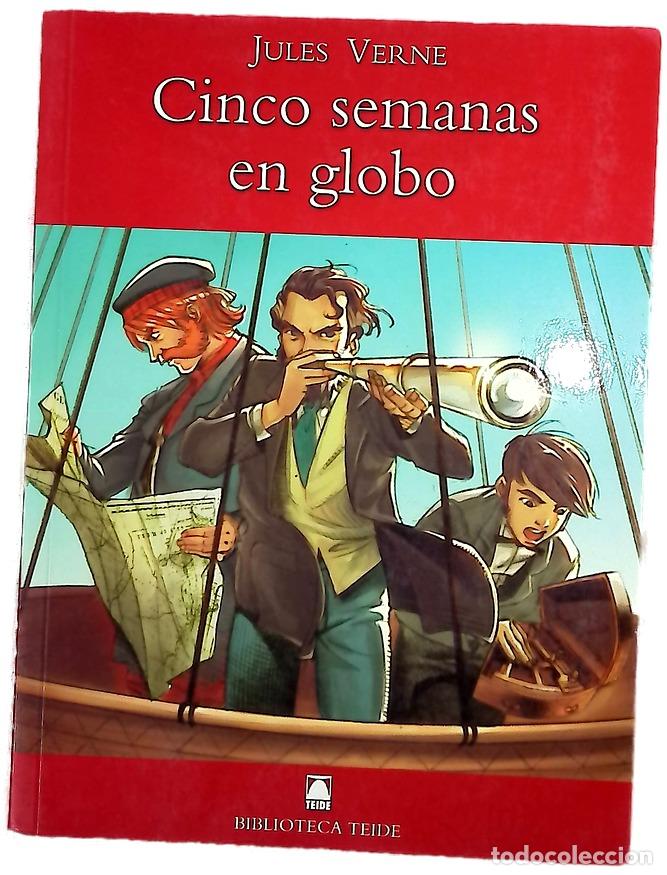 Libros: Cinco semanas en globo - Verne, Jules; Bernard de Ferrer, G; L&oacute;pez Robles, Marta