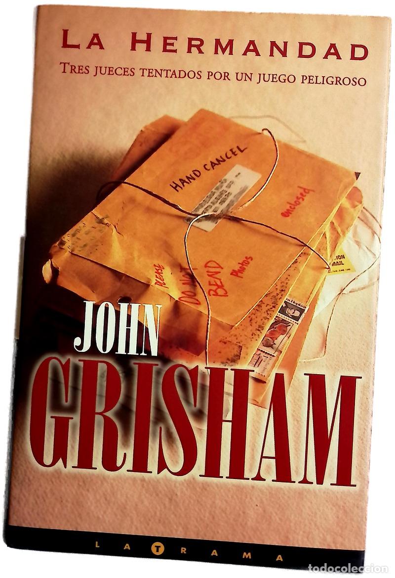 Libros: La hermandad - John Grisham