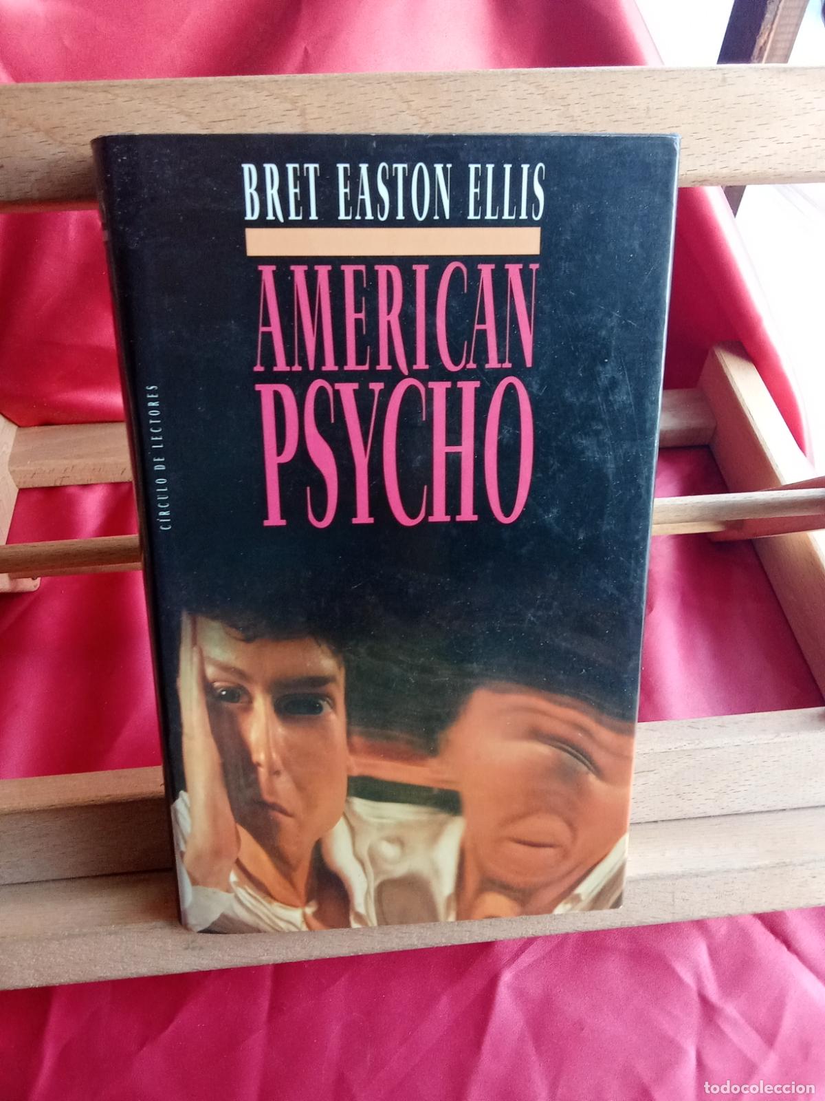 Libros: American Psycho. Bret Easton Ellis L.31642-1392