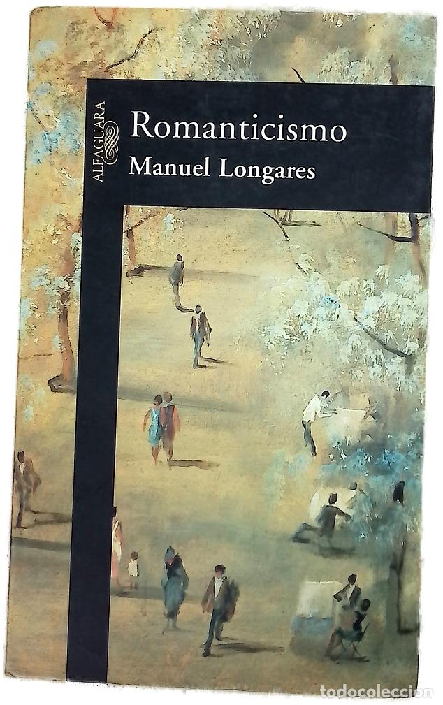 B&uuml;cher: Romanticismo - Longares, Manuel