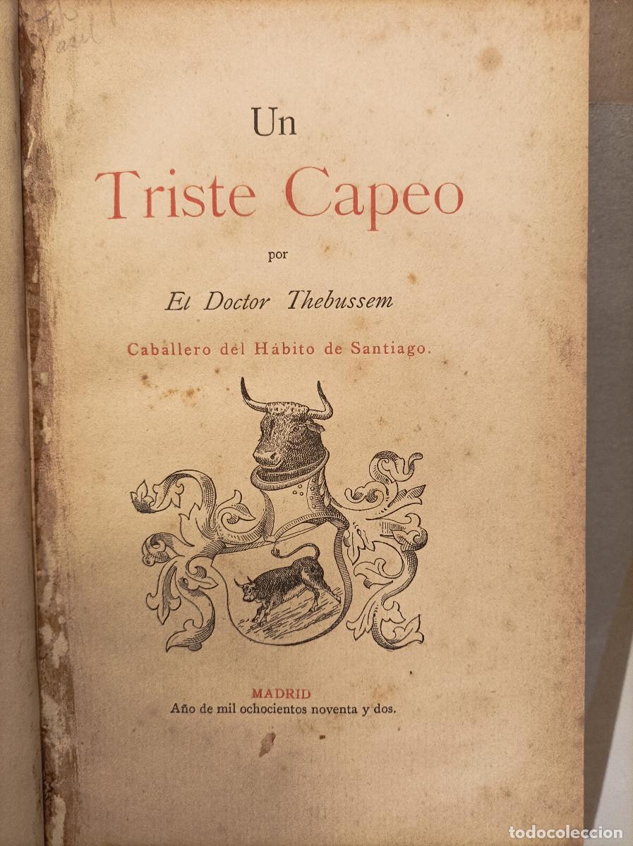 Livros em segunda m&atilde;o: THEBUSSEM, Doctor.- - Un triste capeo.