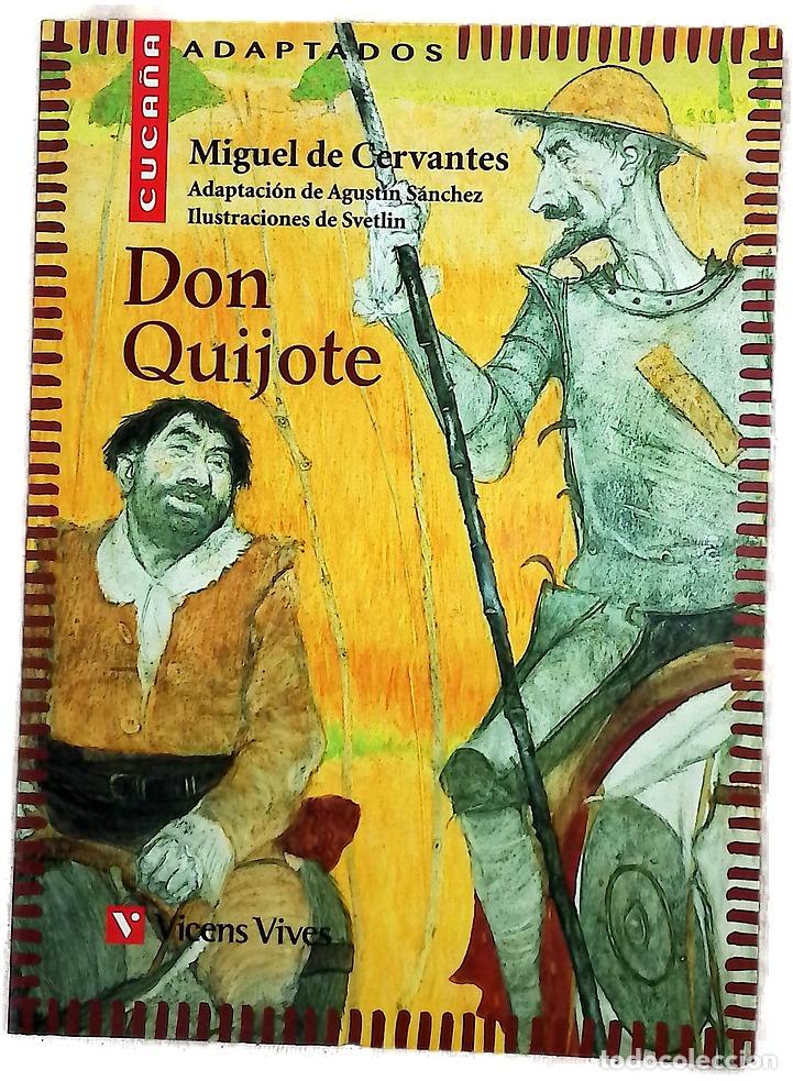 B&uuml;cher: Don Quijote - S&aacute;nchez Aguilar, Agust&iacute;n; Cervantes Saavedra, Miguel de; Svetlin