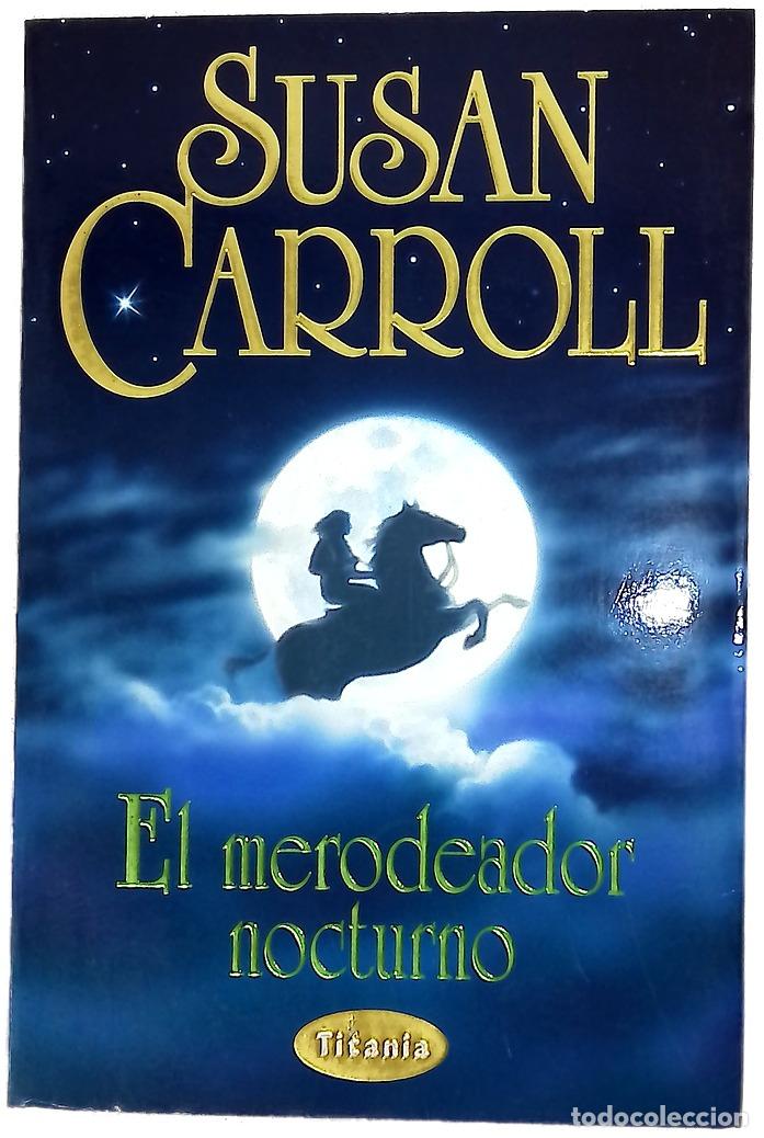 B&uuml;cher: El merodeador nocturno - Carroll, Susan